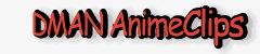 DMAN AnimeClips